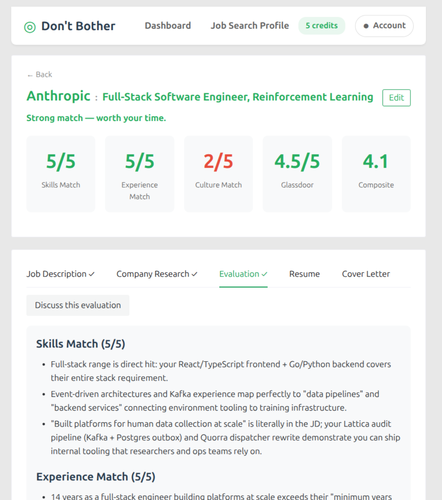 Don't Bother evaluation page showing a 4.1 composite score and 'Strong match — worth your time.' verdict for an Anthropic Full-Stack Engineer role.